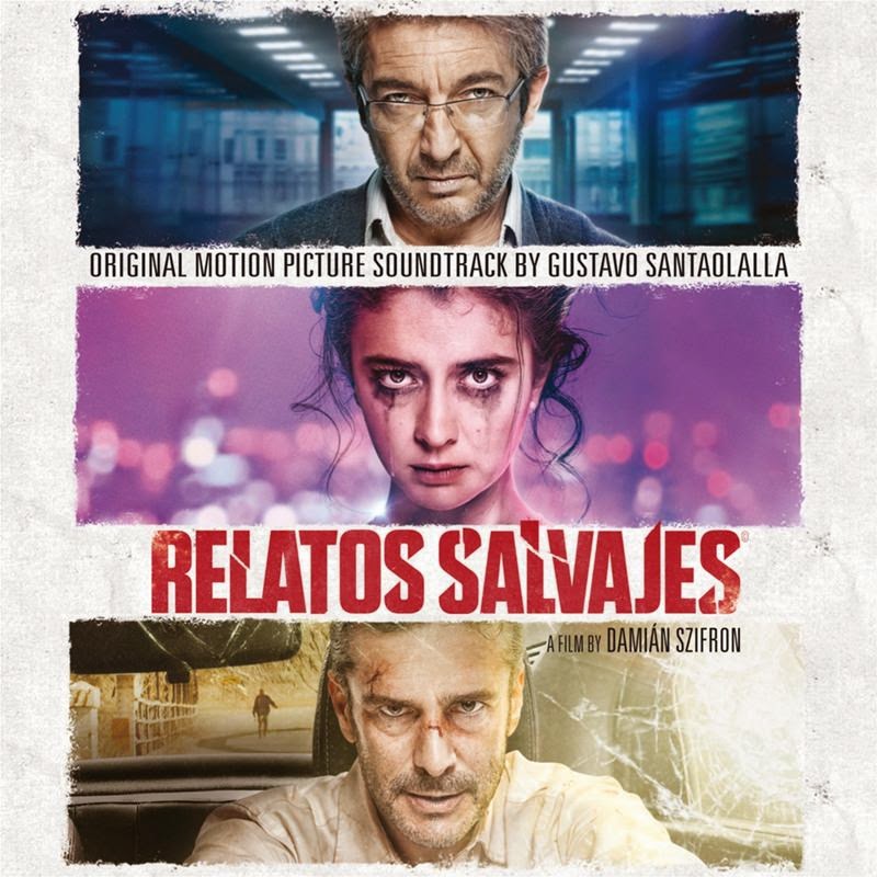 Wild Tales 2014 Soundtracks : The Oscar Favorite